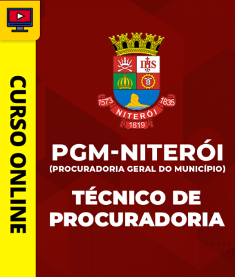Curso PGM - Niterói (Procuradoria Geral do Município) - Técnico de Procuradoria