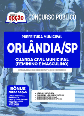 Apostila Prefeitura de Orlândia - SP - Guarda Civil Municipal (Feminino e Masculino)