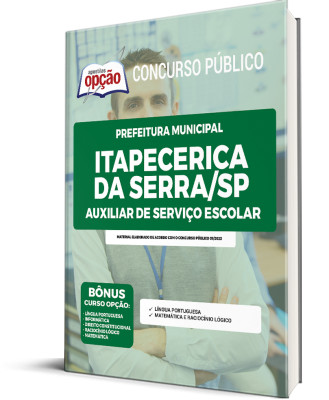 Apostila Prefeitura de Itapecerica da Serra - SP  - Auxiliar de Serviço Escolar