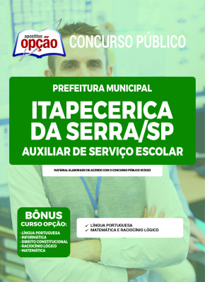 Apostila Prefeitura de Itapecerica da Serra - SP  - Auxiliar de Serviço Escolar