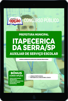 Apostila Prefeitura de Itapecerica da Serra - SP em PDF - Auxiliar de Serviço Escolar 