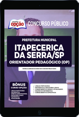 Apostila Prefeitura de Itapecerica da Serra - SP em PDF - Orientador Pedagógico (OP) 