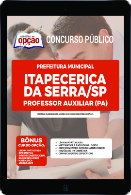 Apostila Prefeitura de Itapecerica da Serra - SP - em PDF Professor Auxiliar (PA)