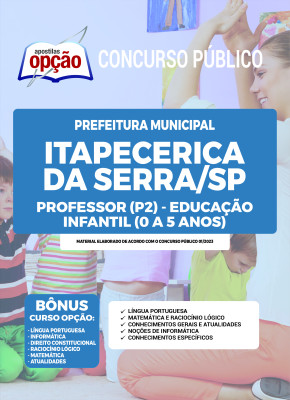 Apostila Prefeitura de Itapecerica da Serra - SP - Professor (P2) – Educação Infantil (0 a 5 anos)