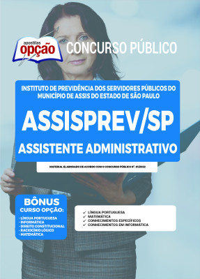 Apostila AssisPrev-SP - Assistente Administrativo