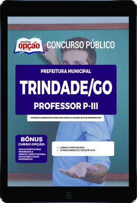 Apostila Prefeitura de Trindade - GO em PDF Professor P-III 