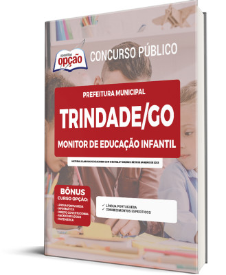 Apostila Prefeitura de Trindade - GO Monitor de Educação Infantil