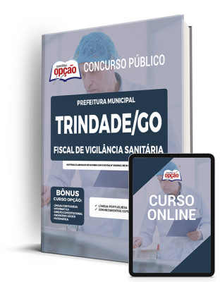 Apostila Prefeitura de Trindade - GO Fiscal de Vigilância Sanitária