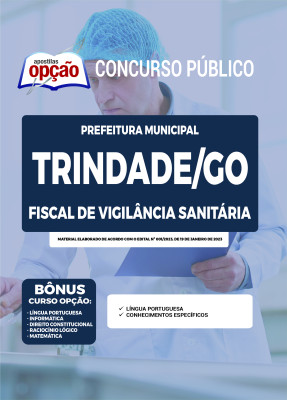 Apostila Prefeitura de Trindade - GO Fiscal de Vigilância Sanitária