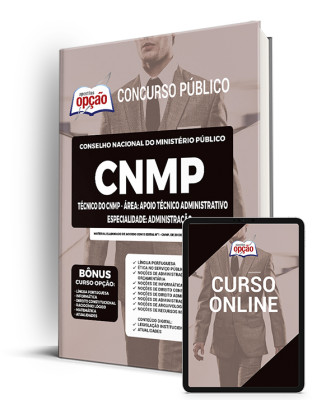 Apostila CNMP - Técnico do CNMP - Área: Apoio Técnico Administrativo - Especialidade: Administração