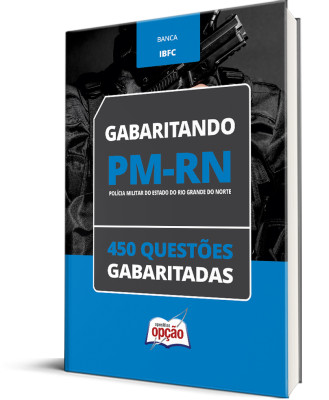 Caderno PM-RN - 450 Questões Gabaritadas