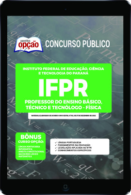 Apostila IFPR - em PDF Professor do Ensino Básico, Técnico e Tecnólogo - Física 