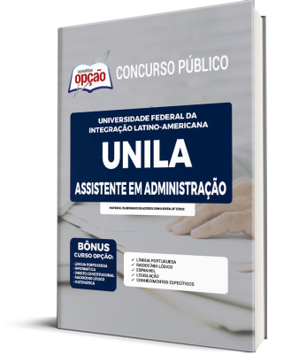 Apostila Unila - Assistente em Administração