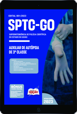 Apostila SPTC-GO em PDF Auxiliar de Autópsia de 3ª Classe