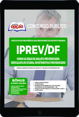 Apostila IPREV-DF em PDF Comum às áreas de Analista Previdenciário: Especialista em Atuária, Especialista em Investimentos e Especialista em Previdenciário
