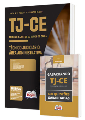 Combo Impresso TJ-CE - Técnico Judiciário - Área: Técnico-Administrativa