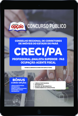 Apostila CRECI-PA em PDF - Profissional Analista Superior – PAS - Ocupação: Agente Fiscal 