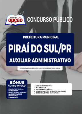 Apostila Prefeitura de Piraí do Sul - PR Auxiliar Administrativo
