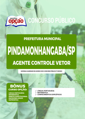 Apostila Prefeitura de Pindamonhangaba - SP Agente Controle Vetor