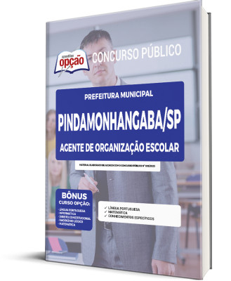 Apostila Prefeitura de Pindamonhangaba - SP Agente de Organização Escolar