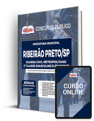 Apostila Prefeitura de Ribeirão Preto - SP - Guarda Civil Metropolitano 2ª Classe (Masculino e Feminino)