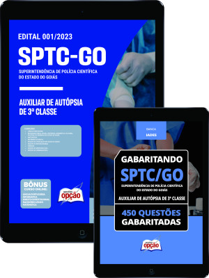 Combo Digital SPTC-GO - Auxiliar de Autópsia de 3ª Classe