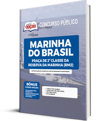 Apostila Marinha do Brasil - Praças de 2ª Classe da Reserva da Marinha (RM2)