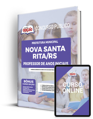 Apostila Prefeitura de Nova Santa Rita - RS - Professor de Anos Iniciais