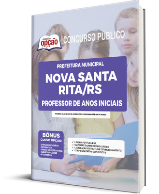 Apostila Prefeitura de Nova Santa Rita - RS - Professor de Anos Iniciais