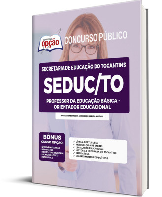 Apostila SEDUC-TO - Professor da Educação Básica - Orientador Educacional