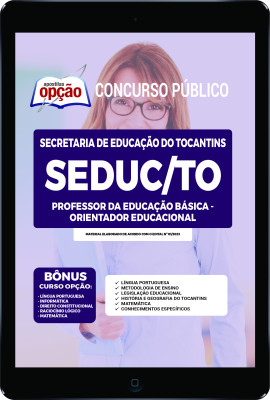 Apostila SEDUC-TO em PDF - Professor da Educação Básica - Orientador Educacional