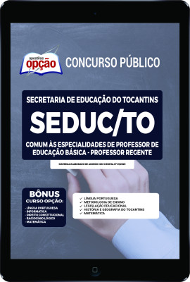 Apostila SEDUC-TO em PDF - Comum às Especialidades de Professor da Educação Básica - Professor Regente