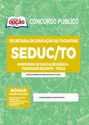 Apostila SEDUC-TO - Professor da Educação Básica - Professor Regente - Física