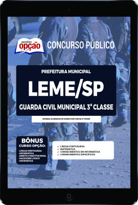 Apostila Prefeitura de Leme - SP em PDF Guarda Civil Municipal 3ª Classe