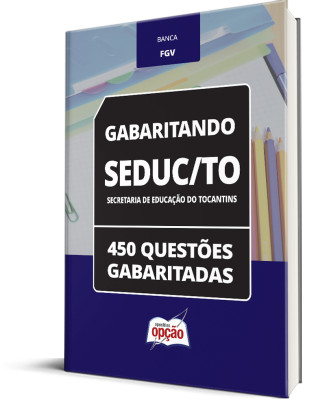 Caderno SEDUC-TO - 450 Questões Gabaritadas