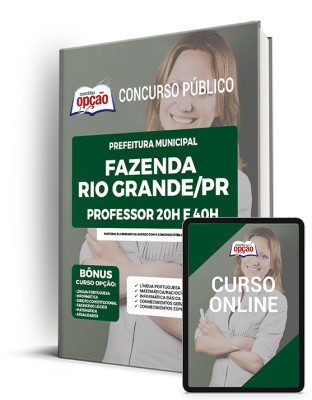 Apostila Prefeitura de Fazenda Rio Grande - PR - Professor 20h e 40h