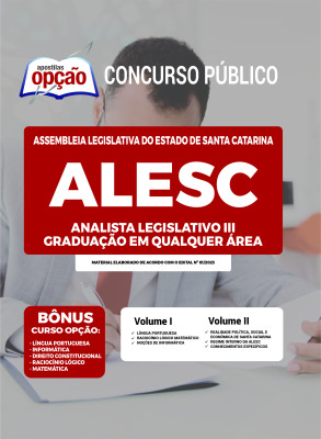 Apostila ALESC - Analista Legislativo III - Graduação em Qualquer Área