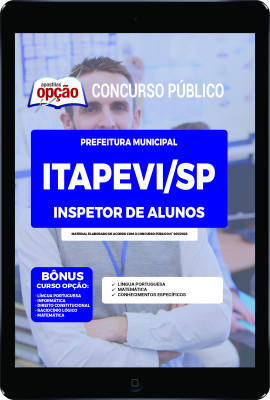 Apostila Prefeitura de Itapevi - SP em PDF - Inspetor de Alunos 2023