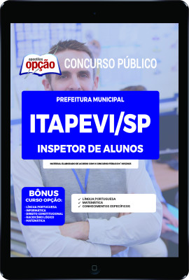 Apostila Prefeitura de Itapevi - SP em PDF - Inspetor de Alunos