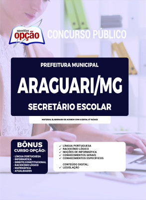 Apostila Prefeitura de Araguari - MG - Secretário Escolar