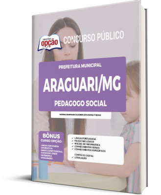 Apostila Prefeitura de Araguari - MG - Pedagogo Social
