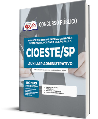 Apostila CIOESTE - SP Auxiliar Administrativo