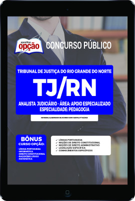 Apostila TJ-RN em  PDF Analista Judiciário - Área: Apoio especializado - Especialidade: Pedagogia
