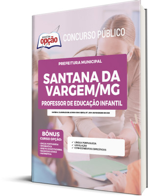 Apostila Prefeitura de Santana da Vargem - MG - Professor de Educação Infantil