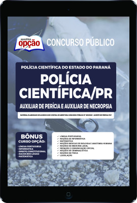 Apostila Polícia Científica - PR em PDF Auxiliar de Perícia e Auxiliar de Necropsia
