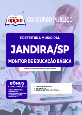 Apostila Prefeitura de Jandira - SP 2023 - Monitor de Educação Básica