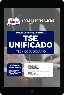 Apostila TSE Unificado em PDF - Técnico Judiciário 2023