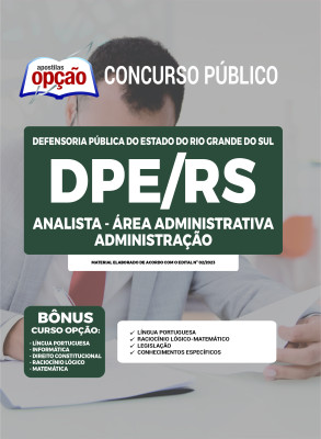 Apostila DPE-RS - Analista - Área Administrativa - Administração