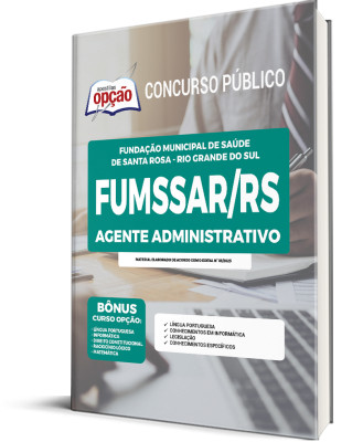 Apostila FUMSSAR-RS - Agente Administrativo