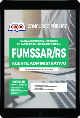 Apostila FUMSSAR-RS em PDF - Agente Administrativo
